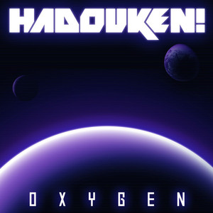 Oxygen (Gemini Remix) - Hadouken! | Song Album Cover Artwork