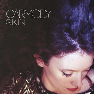 Skin - Carmody | Song Album Cover Artwork
