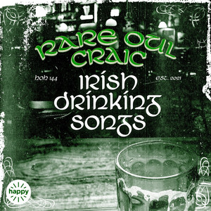 Wild Oul Craic The Home Of Happy | Album Cover