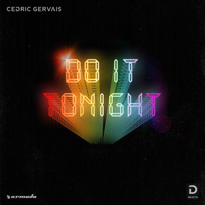Do It Tonight - Cedric Gervais | Song Album Cover Artwork