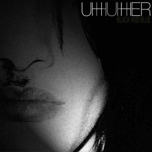Never the Same Uh Huh Her | Album Cover