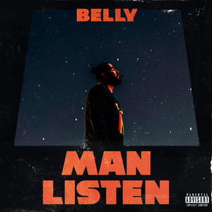 Man Listen - Belly | Song Album Cover Artwork