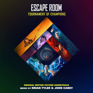 Escape Room: Tournament of Champions (Original Motion Picture Soundtrack) - Album Cover