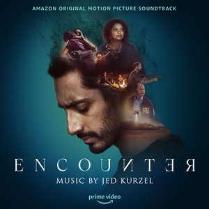 Encounter (Amazon Original Motion Picture Soundtrack) - Album Cover