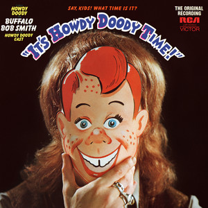 It's Howdy Doody Time - Howdy Doody and Buffalo Bob Smith | Song Album Cover Artwork