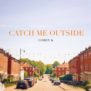 Quarantine After Party - Corey K | Song Album Cover Artwork