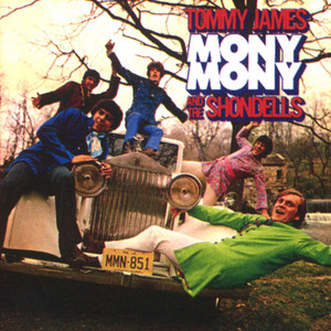 Mony Mony - Tommy James & The Shondells | Song Album Cover Artwork