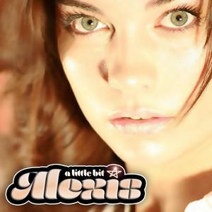 A Little Bit Alexis (From Schitt's Creek) - Annie Murphy