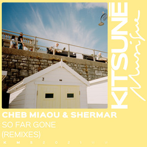 So Far Gone (FootRocket Remix) - Cheb Miaou | Song Album Cover Artwork