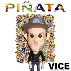 Piñata (feat. BIA, Kap G & Justin Quiles) - Vice | Song Album Cover Artwork