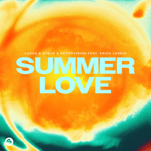 Summer Love (feat. Erich Lennig) - Lucas & Steve | Song Album Cover Artwork
