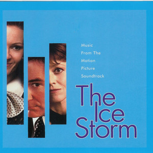 The Ice Storm/chosen: Music From The Films Of Ang Lee - Album Cover