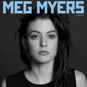 Sorry - Meg Myers | Song Album Cover Artwork