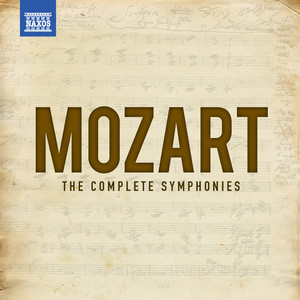 Symphony No. 18 in F Major, K. 130: I. Allegro Wolfgang Amadeus Mozart | Album Cover