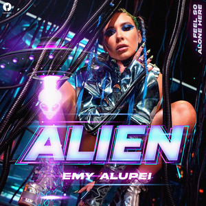 Alien - EMY ALUPEI | Song Album Cover Artwork