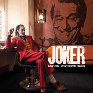 Songs from Live! with Murray Franklin (From Joker) - EP - Album Cover