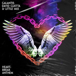 Heartbreak Anthem (with David Guetta & Little Mix) - Galantis | Song Album Cover Artwork
