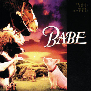 Babe (Original Motion Picture Soundtrack) - Album Cover