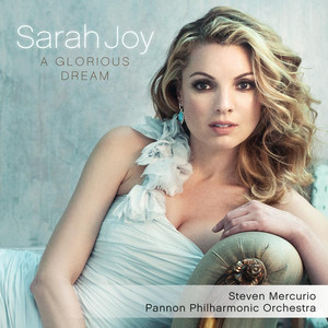 Manon, Act III: Suis - Je Gentille Ainsi - Sarah Joy, Steven Mercurio & Pannon Philharmonic Orchestra | Song Album Cover Artwork