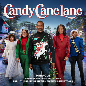 Miracle (from the Amazon Original Movie "Candy Cane Lane") - Raphael Saadiq | Song Album Cover Artwork
