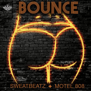 Bounce - SweatBeatz