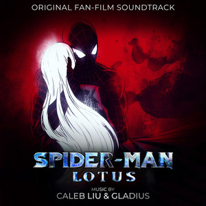 Spider-Man: Lotus (Original Motion Picture Soundtrack) - Album Cover