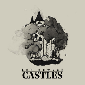 Castles - Lee DeWyze | Song Album Cover Artwork