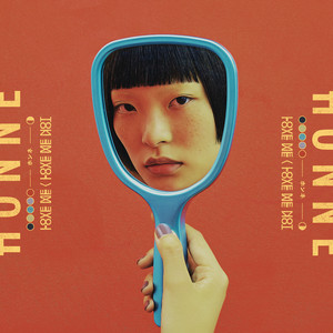 Me & You ◑ - HONNE | Song Album Cover Artwork