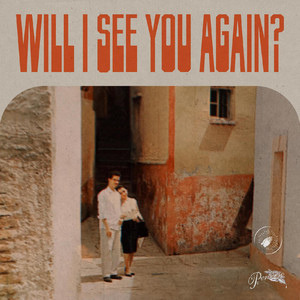 Will I See You Again? - Thee Sacred Souls | Song Album Cover Artwork
