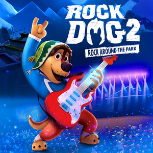Rock Dog 2: Rock Around The Park - Album Cover