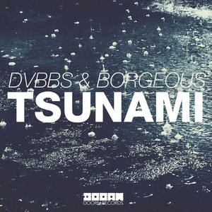 Tsunami - DVBBS | Song Album Cover Artwork