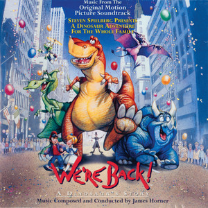 Roll Back The Rock (To The End Of Dawn) - We're Back! A Dinosaur's Story/Soundtrack Version - John Goodman