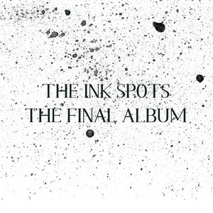 When You Were Sweet Sixteen - The Ink Spots | Song Album Cover Artwork