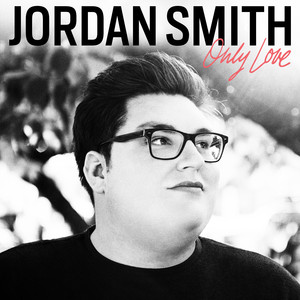 Only Love - Jordan Smith | Song Album Cover Artwork