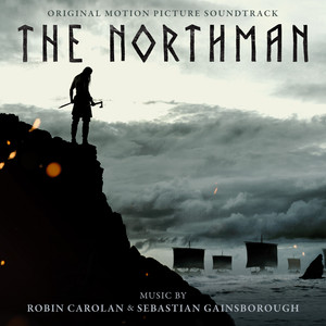 The Northman (Original Motion Picture Soundtrack) - Album Cover