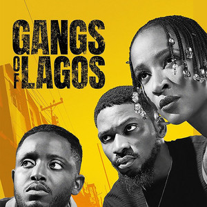 Gangs of Lagos (Original Soundtrack) - Album Cover