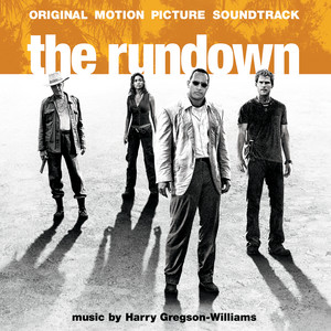The Rundown (Original Motion Picture Soundtrack) - Album Cover
