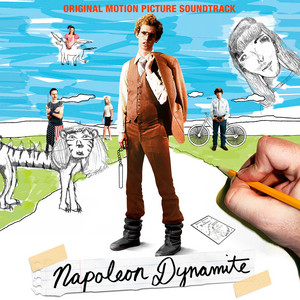 Napoleon Dynamite (Original Motion Picture Soundtrack) - Album Cover