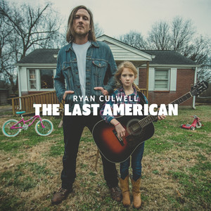 The Last American - Ryan Culwell | Song Album Cover Artwork