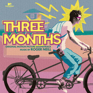 Three Months (Original Motion Picture Soundtrack) - Album Cover