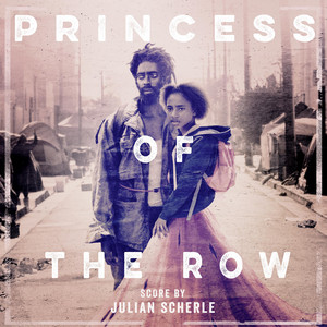 Princess of the Row (Original Motion Picture Soundtrack) - Album Cover