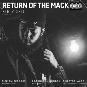 Return of the Mack (feat. J Rhodes) - Kid Vishis