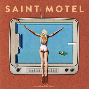 Getaway - Saint Motel | Song Album Cover Artwork