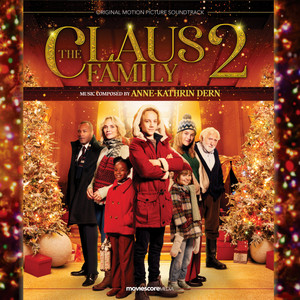 The Claus Family 2 (Original Motion Picture Soundtrack) - Album Cover