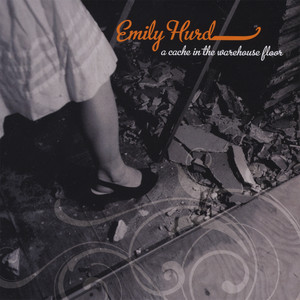 Help Me To Understand Emily Hurd | Album Cover