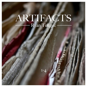Artifact 3 - Ryan Teague | Song Album Cover Artwork