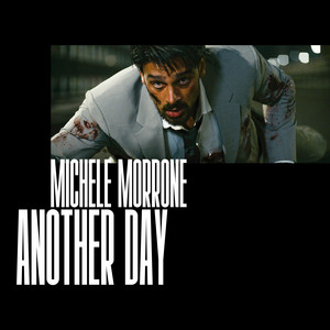 Another Day - Michele Morrone | Song Album Cover Artwork
