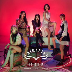 Drip - HINAPIA | Song Album Cover Artwork