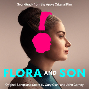 Flora and Son (Soundtrack From The Apple Original Film) - Album Cover