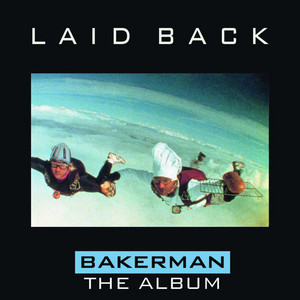 Bakerman - Laid Back | Song Album Cover Artwork